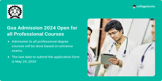 Goa Admission 2024 Open for all Professional Courses; Check Details & Direct Link Here